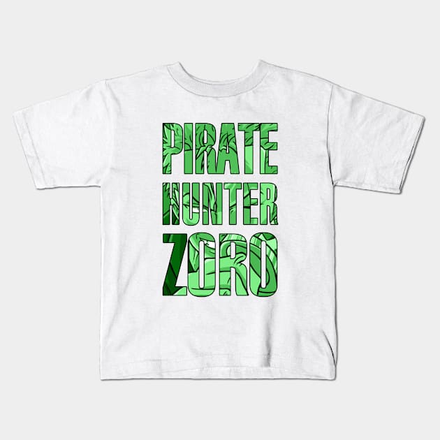 One Piece - Pirate Hunter Zoro Kids T-Shirt by AquaDuelist